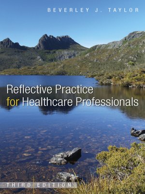 cover image of Reflective Practice For Healthcare Professionals